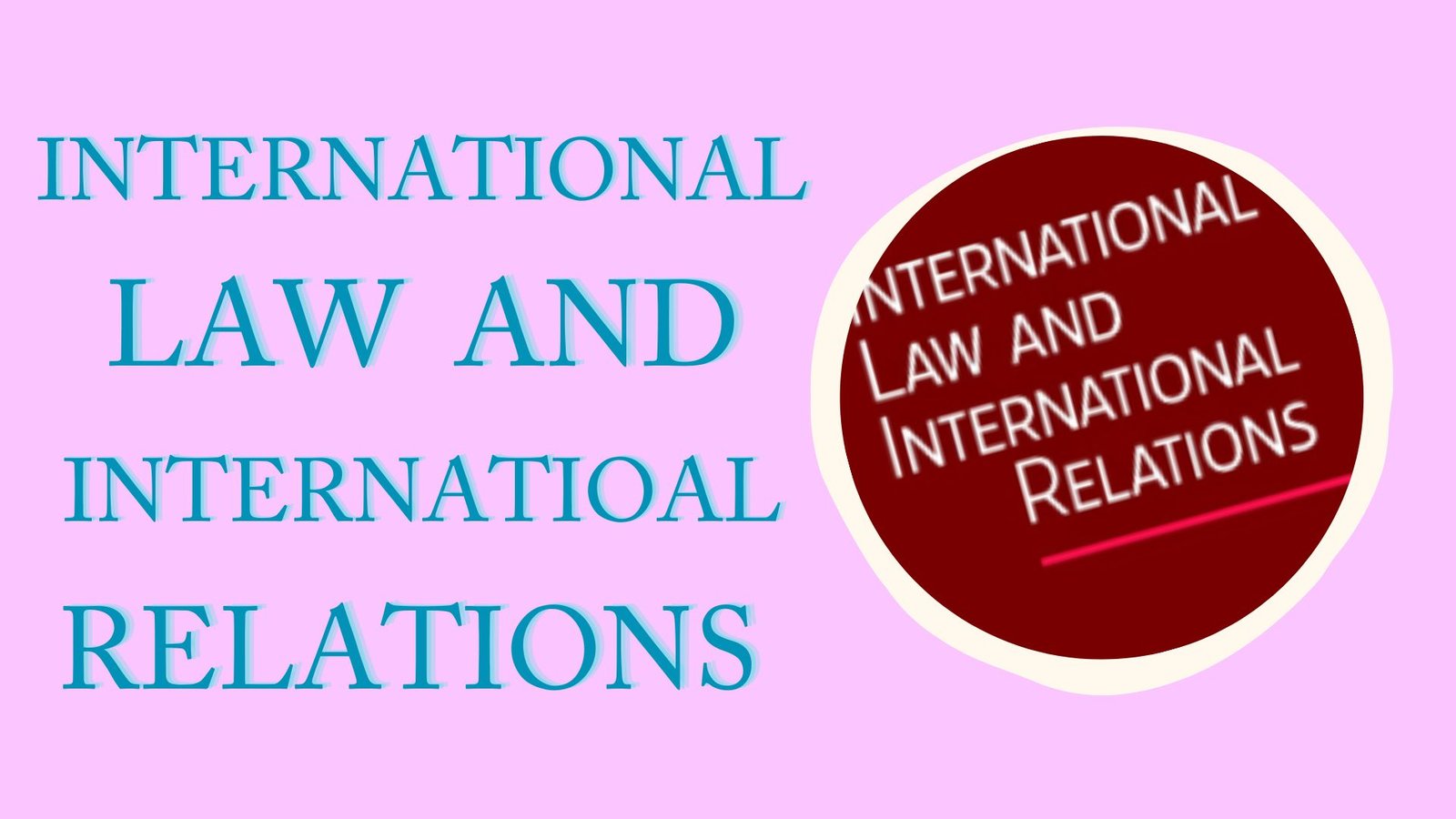 Rich Results on Google's SERP when searching for 'International Law and International Relations '